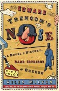 Edward Trencom's Nose