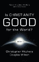 Is Christianity Good for the World?