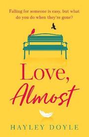 Love, Almost