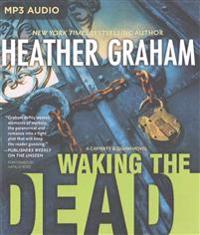 Waking the Dead