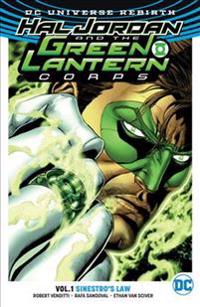 Hal Jordan and the Green Lantern Corps Vol. 1: Sinestro's Law (Rebirth)