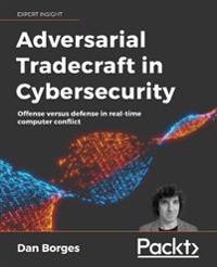 Adversarial Tradecraft in Cybersecurity