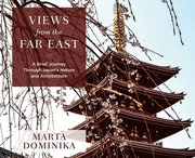 Views from the Far East