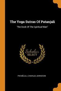 The Yoga Sutras of Patanjali