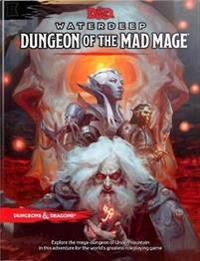 Dungeons & Dragons Waterdeep: Dungeon of the Mad Mage (Adventure Book, D&d Roleplaying Game)