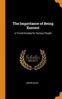 The Importance of Being Earnest