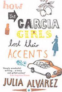 How the Garcia Girls Lost Their Accents