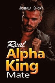 Real Alpha King Mate