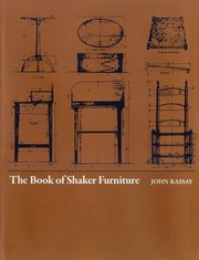 The Book of Shaker Furniture