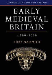 Early Medieval Britain, c. 500-1000