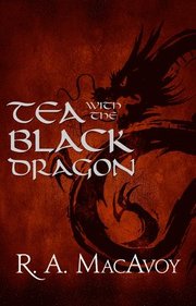 Tea with the Black Dragon
