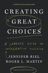 Creating Great Choices